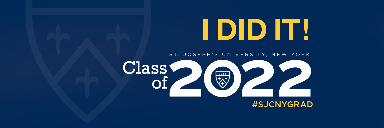 I did it! St. Joseph's University, NY Class of 2022 #sjcnygrad